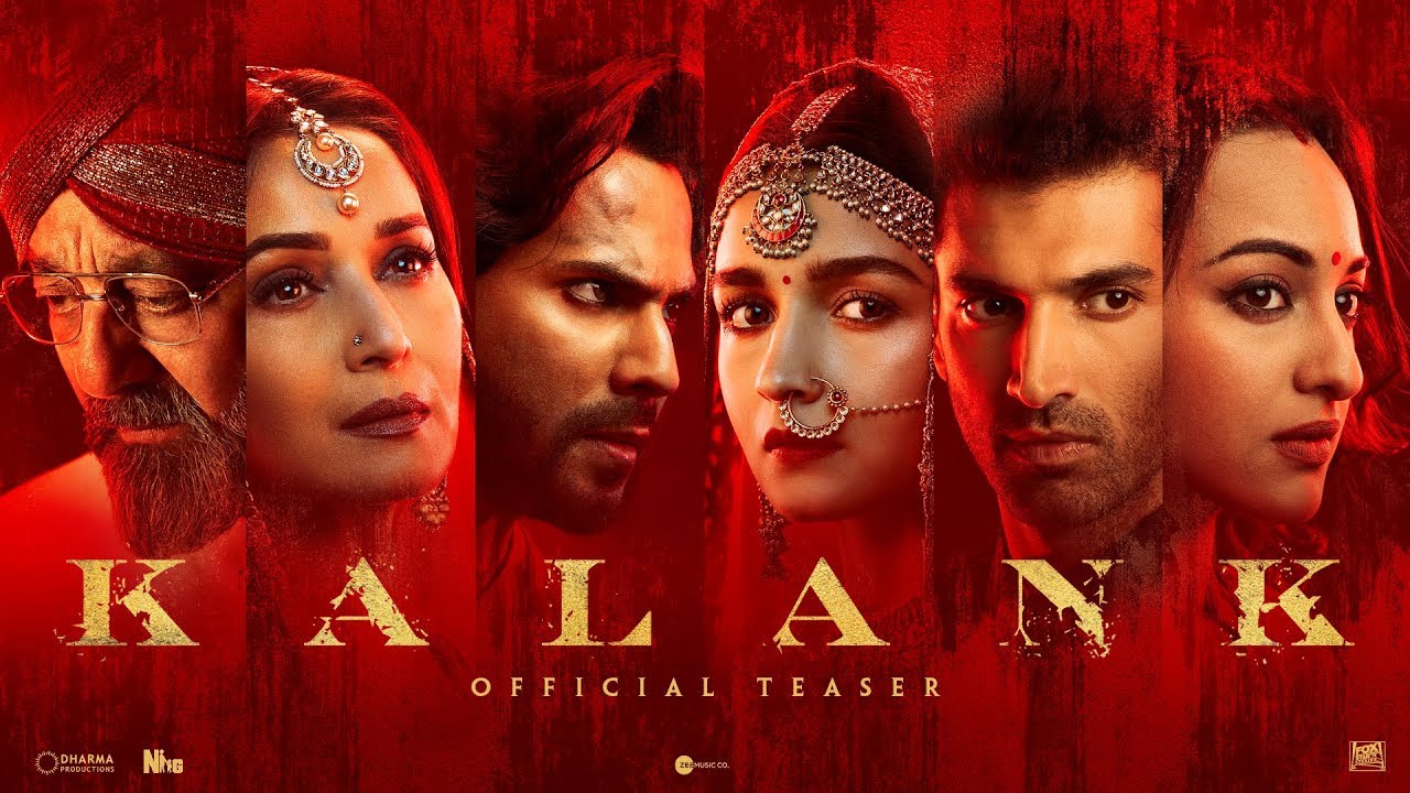 Kalank-Official-Teaser-Varun-Aditya-Roy-Sanjay-Alia-Sonakshi-Madhuri-Abhishek-Varman